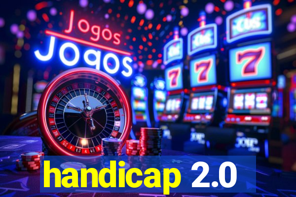 handicap 2.0